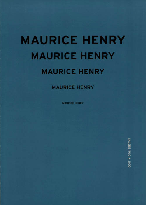 Maurice Henry: Oeuvres Surrealistes et Livres - 1998 Softbound Gallery Exhibition Catalog